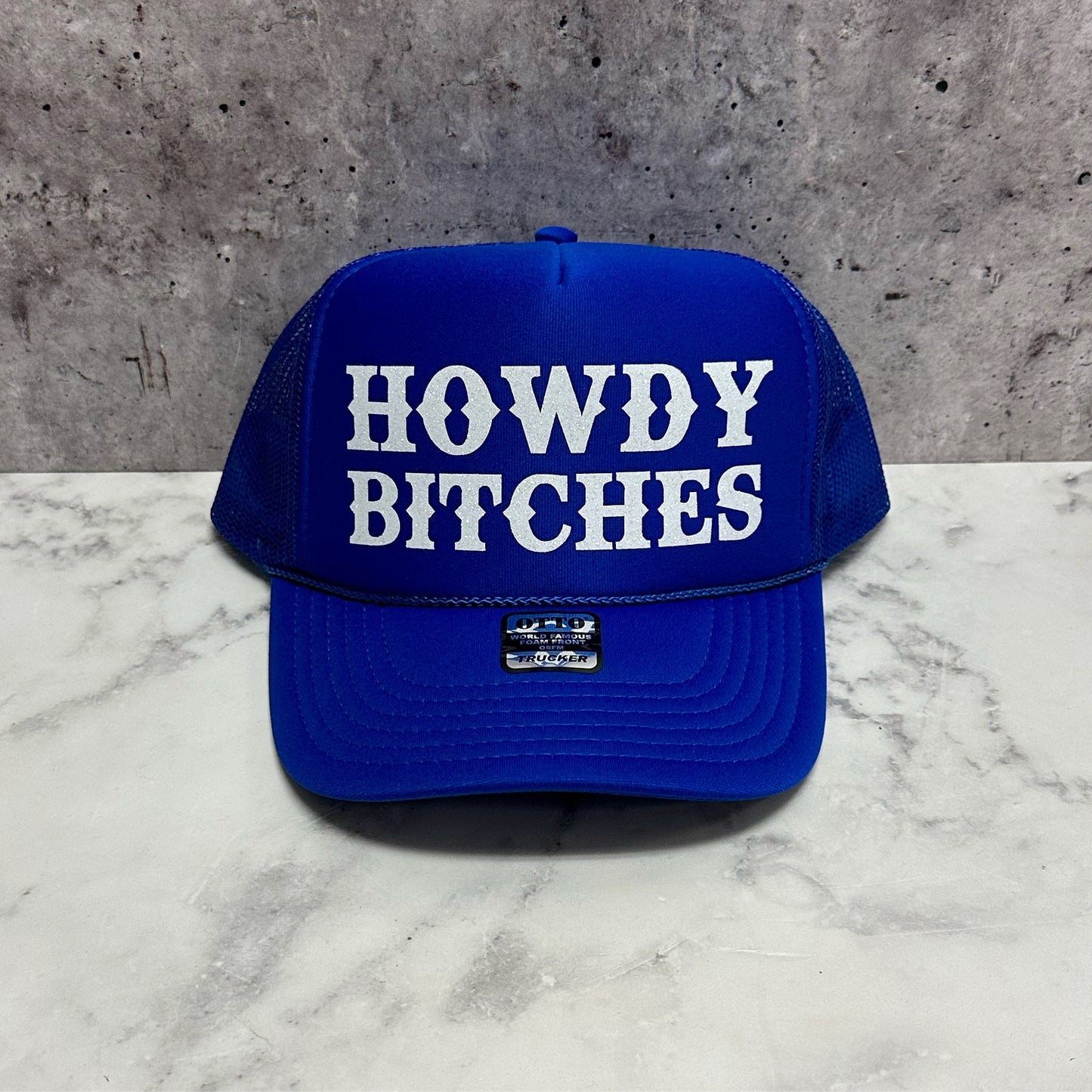 Howdy B!tches Trucker Hat