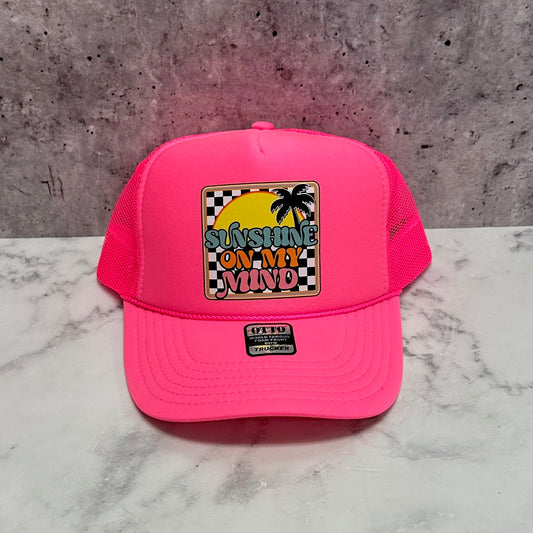 Sunshine On My Mind Trucker Hat