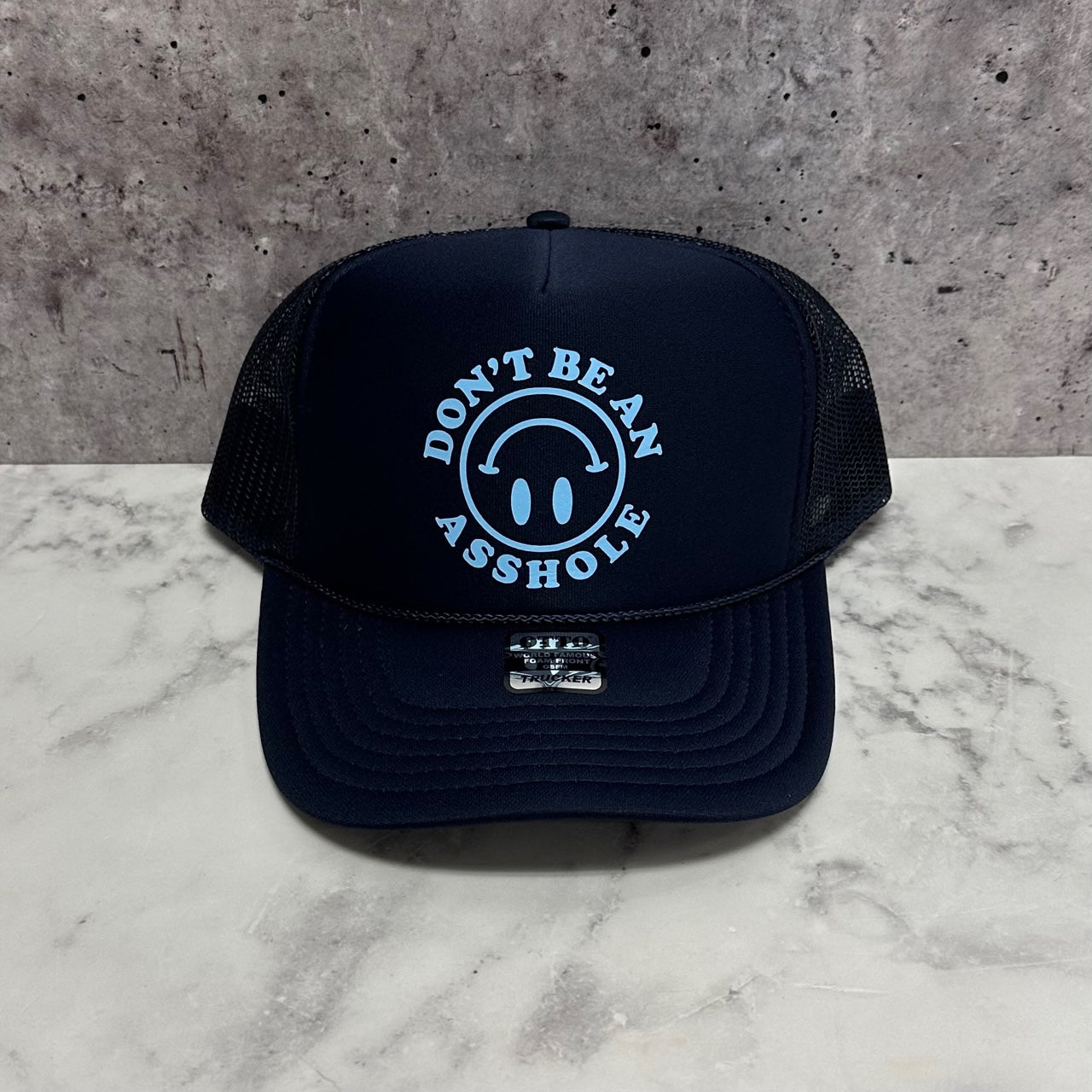 Dont Be An A**hole Trucker Hat