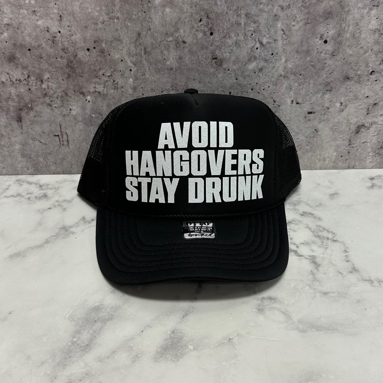 Avoid Hangovers Stay Drunk Trucker Hat