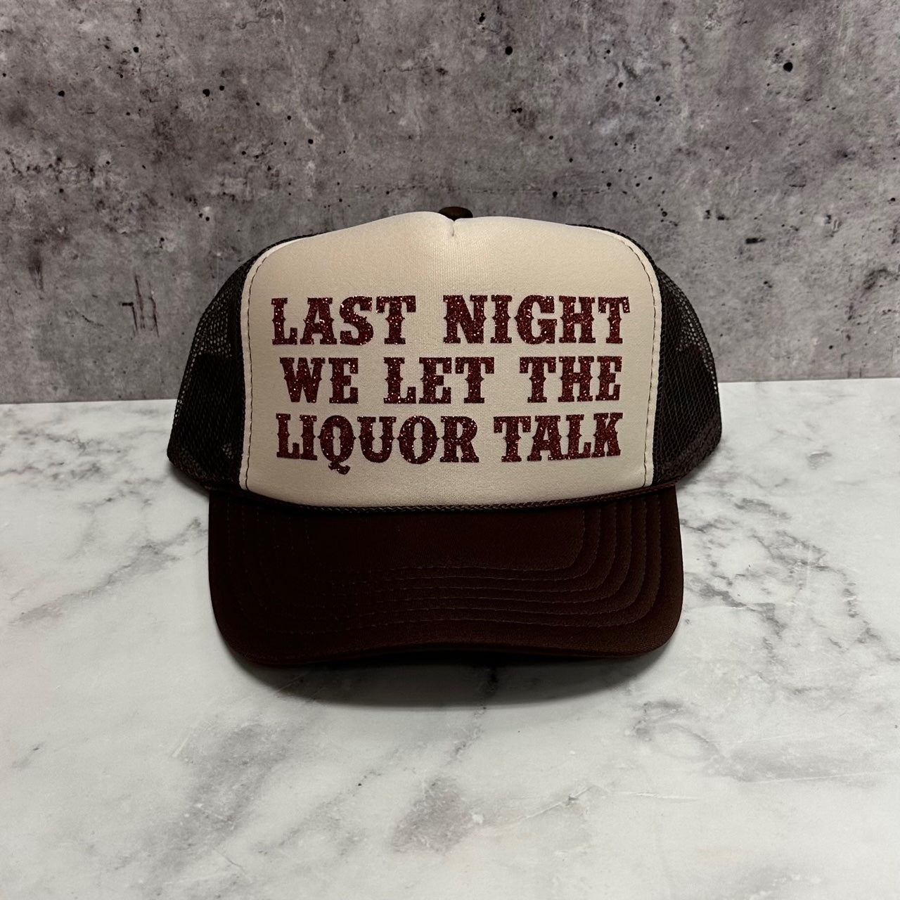 Last Night Trucker Hat