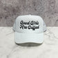 Good Girls Are Cuffed Embroidered Trucker Hat