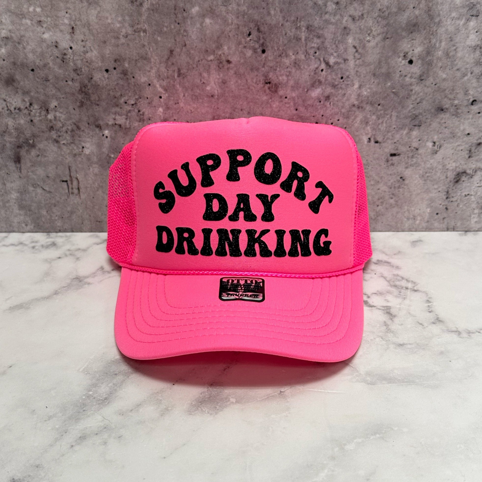 Support Day Drinking Trucker Hat