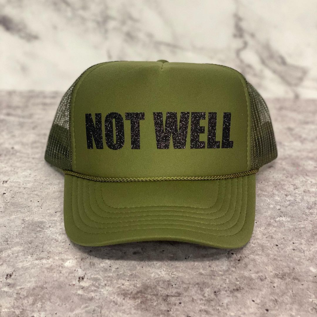 Not Well Hat