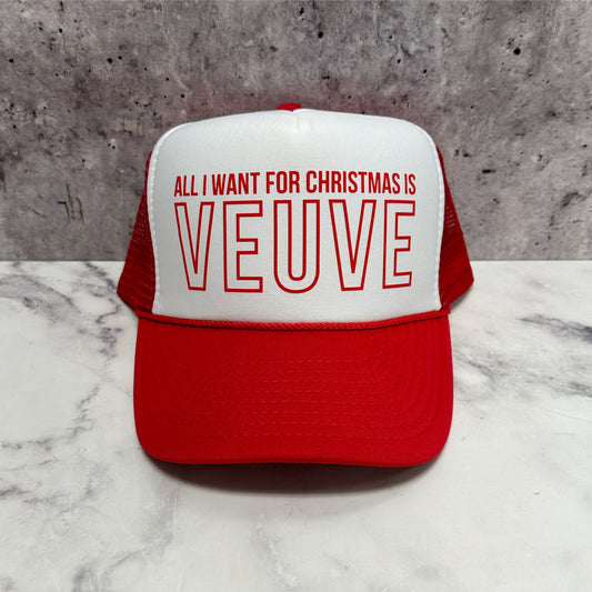 All I want for Christmas is Veuve Christmas Trucker Hat