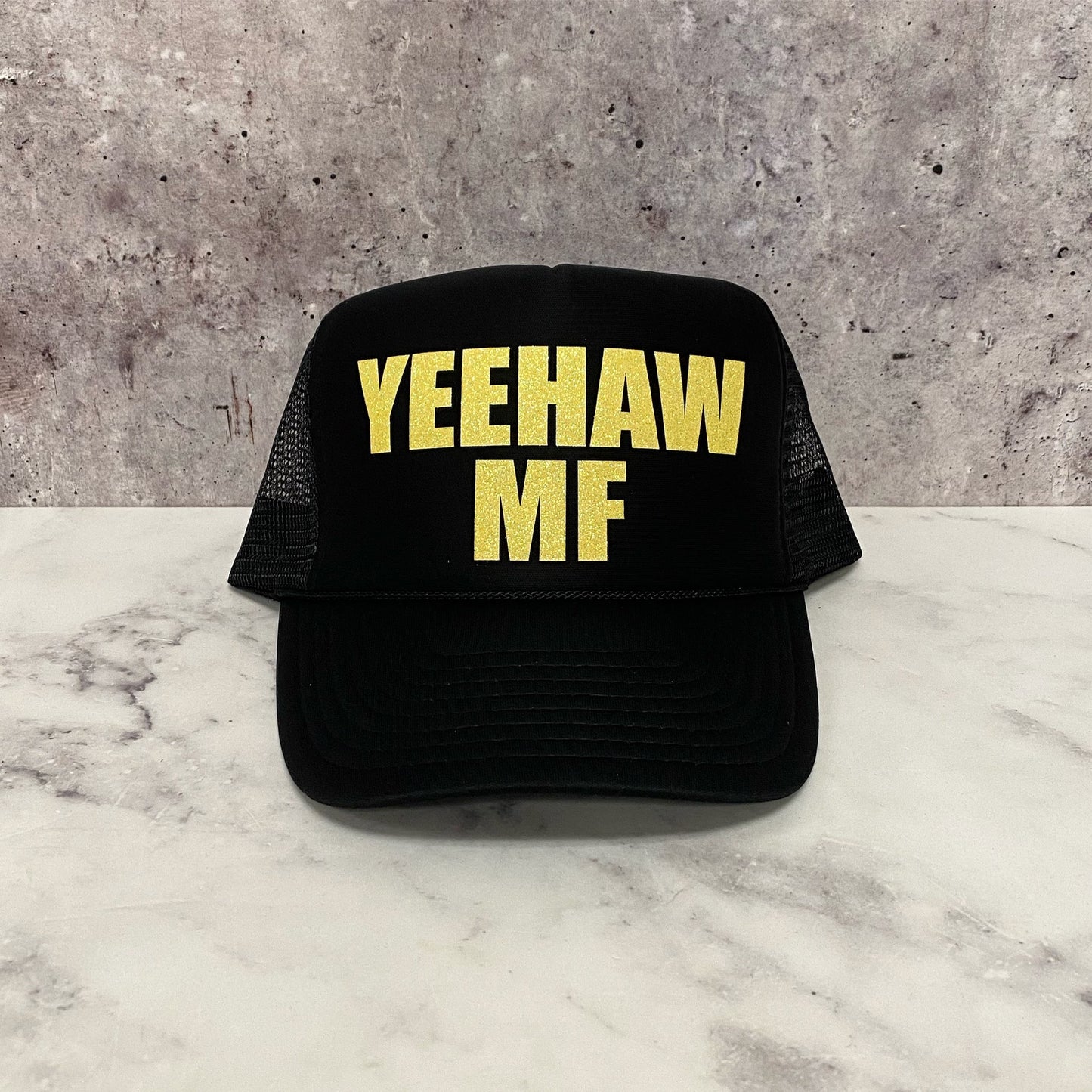 Yeehaw MF Trucker Hat