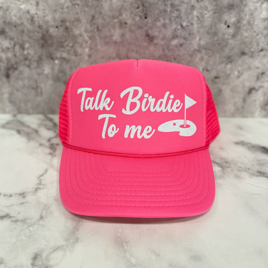 Talk Birdie To me Trucker