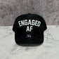 Engaged AF Trucker Hat
